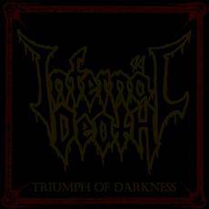 Infernäl Death (GER) : Triumph of Darkness